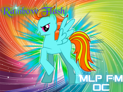 Name: Rainbow Flash
Power : Speed and agility
What kind of pony : pegasus
Gender : male
Ability : can do rainbowflash explosions, (same as sonic rainboom but instead of the speed of sound, its the speed of light)
Cutie mark : a rainbow tornado and a feather
Personality: loyal and kind.