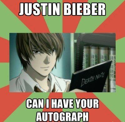  Justin Bieber eh? I think I'll ask him for his autograph..