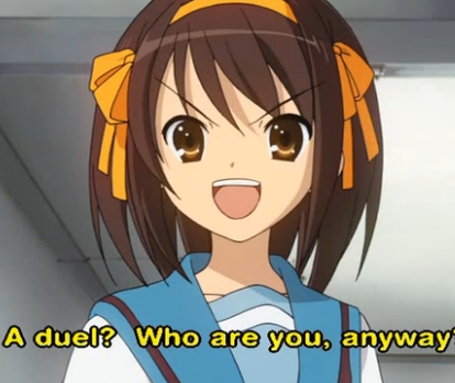  Aw just a week? that would definitely be the fastest week ever if it happened anyway if I had a choice it would definitely be The Melancholy of Haruhi Suzumiya..I wonder if I could be a member of the SOS Brigade for a week,I'd definitely 사랑 that just to meet her and others like Koizumi-kun and Kyon would be amazing!