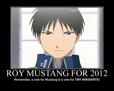 So A Silly anime picture..well how about this Roy Motivator! I've always liked it xD