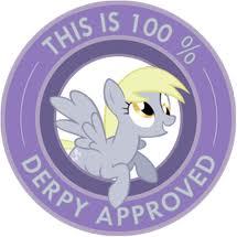 must find all awesome ponies...........mane six and derpy will be in for a surprise. *run out the door and freak everypony out before being hit my lightning and having a muffin land on my head*