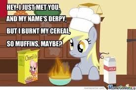 i want Derpy to become a main character. that would just be awesome!