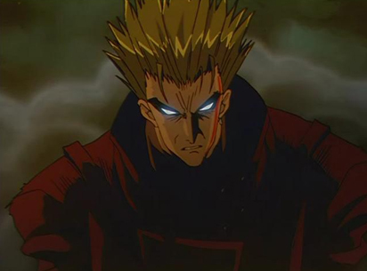  Vash from Trigun. He doesn't want to be, but he is. Or, he was, I should say.