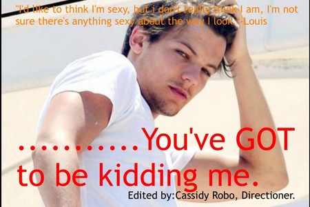  so true here's another link: http://www.fanpop.com/clubs/louis-tomlinson/images/31406051/title/louis-w-tomlinson-shirtless-photo