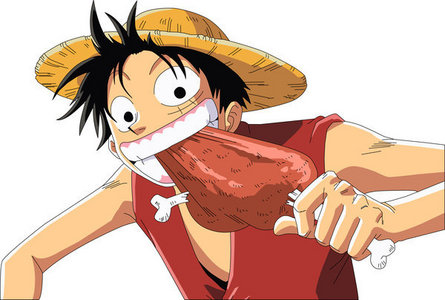  Luffy! He just loves meat... In one episode, he stuffs a drumstick into his pocket to 'save for later, when he might need energy' Lol!!!