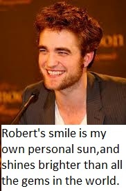  my Robert and what I think about his smile,which I added to the picture.<3