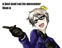  how could I ever deny the Awesome Prussia?