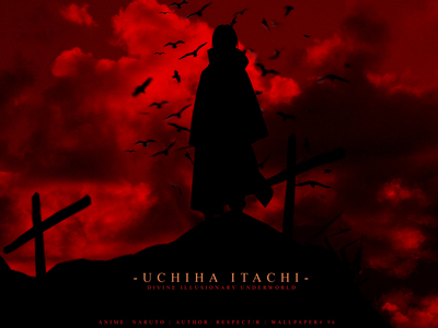 Itachi Uchiha (Naruto Shippuden)

itachi uchiha watching red sky............heh eh hehe