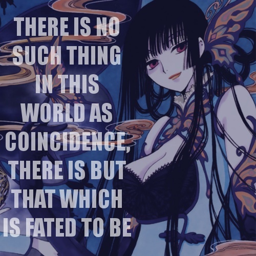  Here's my 가장 좋아하는 Ichihara Yuuko (xxxHolic) quote.