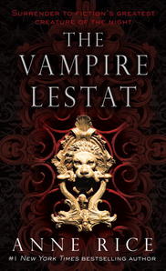  My paborito is actually ones I've written myself but as to ones someone else would know . . . The Vampire Lestat - Anne kanin The rest of the series as well before she got, in my opinion, quirky.