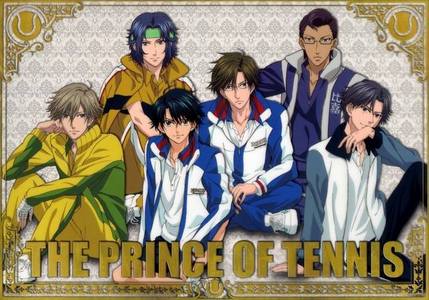 The Prince of Tennis (English title) ; Tenisu no Oujisamaテニスの王子様 (Japanese title) ; Tenipuri テニプリ (shortened)