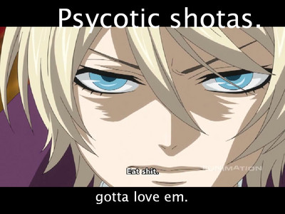 Alois Trancy.

I just think he needs therapy, but he does get angry easily.