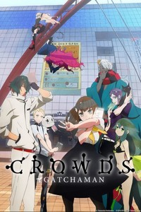  I almost feel like reposting either one of my Kiba rants o my TLOLH spiel. But I won't. Time to broaden my horizons! I'll go with the Anime I just recently finished, Gatchaman Crowds. I was expecting a REALLY stupid mostra after the 1st half of episode 1. It was painfully bland and the plot didn't really give me anything to get excited over. I was just about to quit when THAT OPENING played. It was Amore at first sight with that opening and thanks to it I kept watching. Thanks indeed. Turns out the mostra switched plots in about episode 3, made all (ok, ALMOST all) of their characters interesting, and introduced the best Jim Carrey impression I've ever heard. Yeah, it had it's stupid moments. Just about every Anime does, even the masterpieces (*cough*POTATOCHIPSCENE!*cough*). So yeah, I was pleasantly surprised and am now waiting for Season 2~