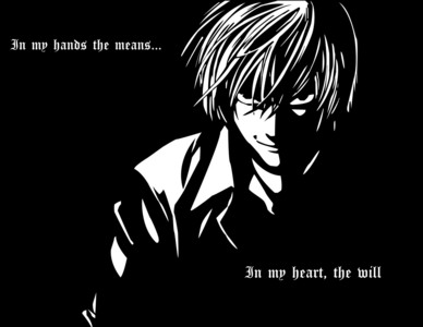  Light Yagami a.k.a. 'Kira' from Death Note seems to be under the impression that he is a God, as he has stated several times.