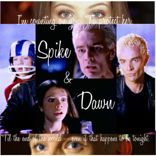  From my perspective, Spike and Dawn would definitely go together very well as a couple. And I can see Spike looking on and smiling proudly while Dawn shows off her elegant dancing skills (since Dawn did state in one episode that she loved to dance). Besides that, there are a lot of fanfics about the pairing known as Spawn (Spike/Dawn), too — especially on fanfiction.net, of course. :)