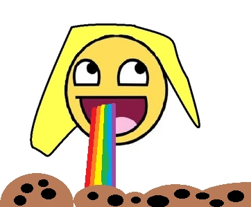  She's an Epic Face! She can Puke Rainbows on it to clean it up. And anyway I'm my icon..