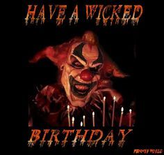  hola have a wicked happy birthday eh! from SHANEOOHMAC13 EH!