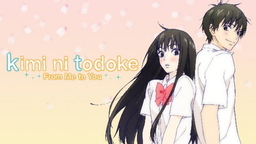  Kimi Ni Todoke - can't decide if I like it yet অথবা not