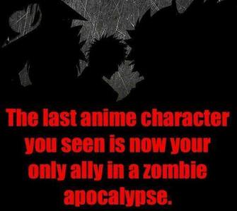 The Last Anime Character You've Seen is Now Your Only Ally in a Zombie Apocalypse
