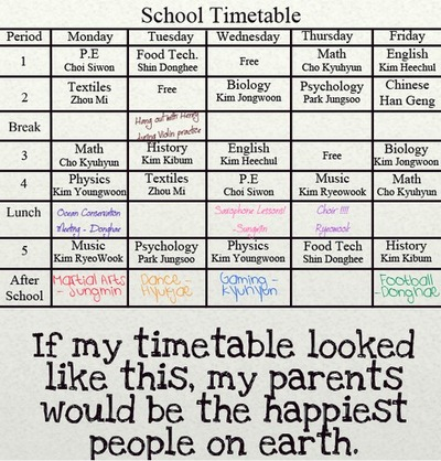  just iadd for u to lol and if this my timetable my mom and dad will be so proud of my high marks and school 4ever