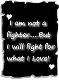  i Want to Fight For tình yêu