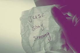  Just stay strong cause te know im here for te