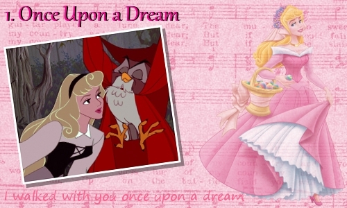  "Once Upon a Dream is my favourite DP song - it's just so magical, enchanting and I never tire of it." - Mongoose09