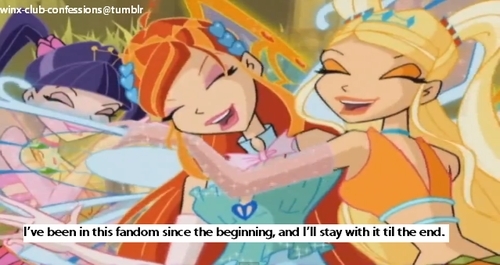  No matter how upset we get with trolls and the old seasons being dead, us WInxies will stick through it all
