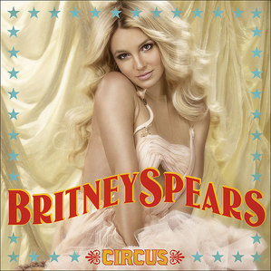 Britney Spears' album - "Circus"