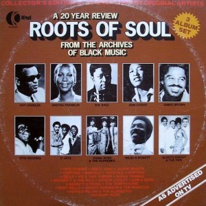  1977 K-Tel 3-LP Release, "Roots Of Soul"