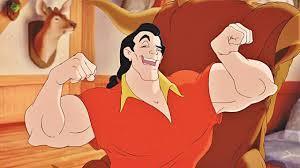  "Gaston, Du are positively primeval." - Belle