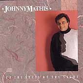 This Song Was First Recorded By Johnny Mathis Back In 1984