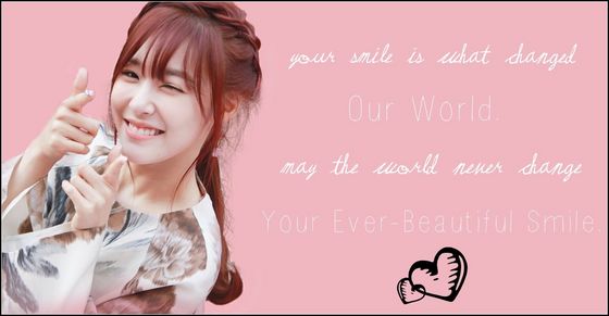  ɞ Your smile is what changed our world. May the world never change your ever-beautiful smile. ʚ