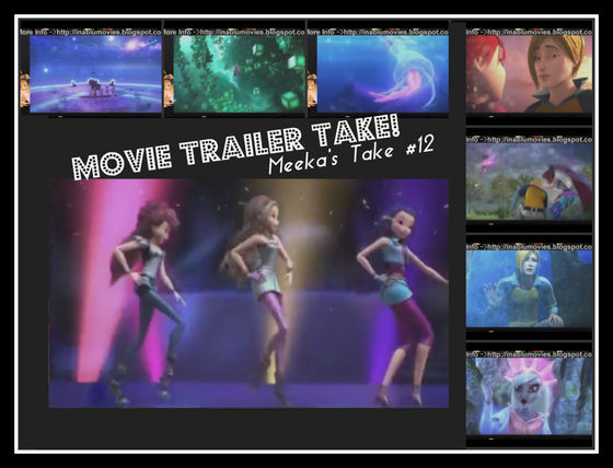  Meeka's Take on The winx club movie trailer!