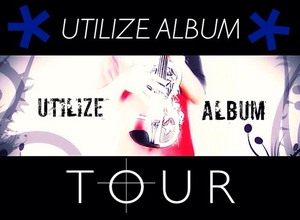 Utilize Album Tour Poster
