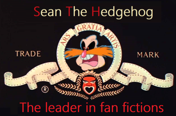  This has been a SeanTheHedgehog production