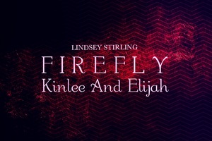  Lindsey Stirling Third Album Firefly (Kinlee And Elijah) Utilize Album