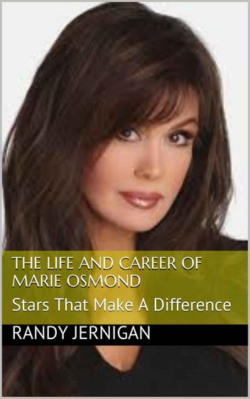  The Life and Career of Marie Osmond