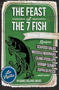 The FEAST of THE 7 FISH is Available in Paperback on AMAZON