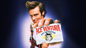 Jim Carrey's Ace Ventura