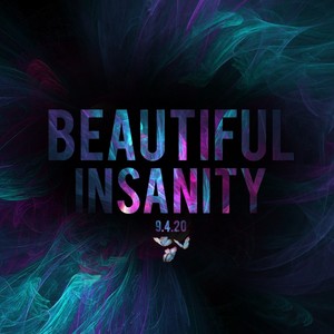  Beautiful Insanity Official Poster Razilee and Elijah Elijah Jones