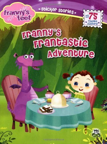 Franny's Frantastic Adventure (Franny's Feet)