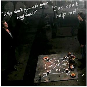 2.) Cas...Footnote: Cas was not in this episode at all, so I tried to improvise...