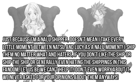  I'm a NaLu shiper 100% i dont care if what ppl think of it hoặc them. They end together hoặc not dont mat