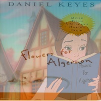 I loveeeee♥ this book. Flowers by Algernon by Daniel Keyes