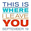  This Is Where I Leave You (2014) http://www.fanpop.com/clubs/this-is-where-i-leave-you-2014