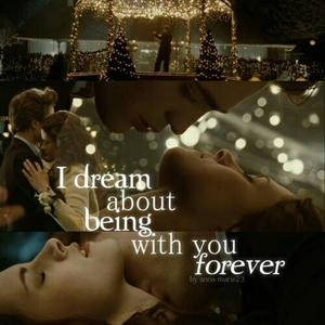 Hermione4evr "I dream about being with you forever."