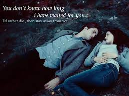  dia 8 : favorito Edward quote (books or movies) .. I amor all his quotes.Instead of posting the sa
