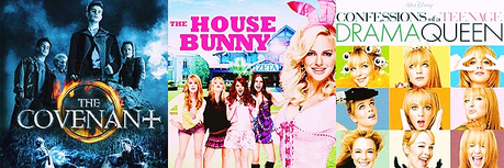  giorno 24 - preferito teen movie [b] The Covenant [/b] , [b] The House Bunny [/b] , [b] Confession