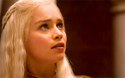 "I'm no ordinary woman. My dreams come true." 
"I will take what is mine with fire and blood!"
This
